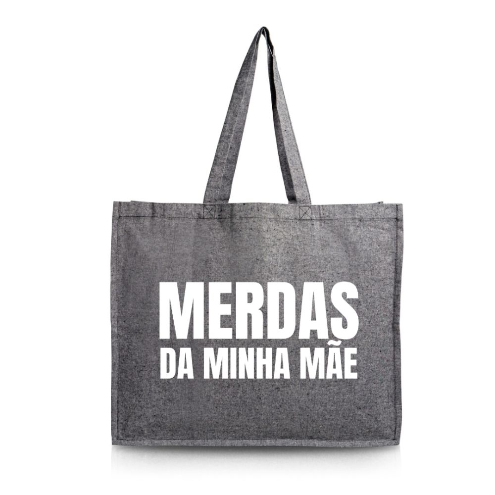 Saco grande “As merdas da minha Mãe” (saco preto c/ letras brancas toque veludo) – 100% algodão reciclado 190g/m²
